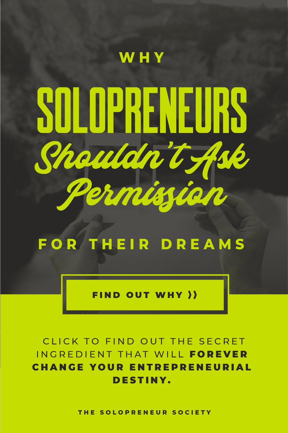 Solopreneur Success Boils Down to This One Trait